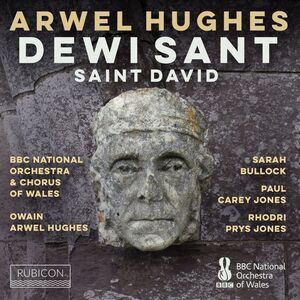 BBC National Orchestra of Wales - Arwel Hughes: Dewi Sant  CD